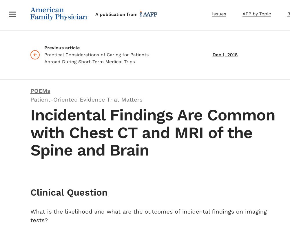 Incidental Findings Are Common with Chest CT and MRI of the Spine and Brain